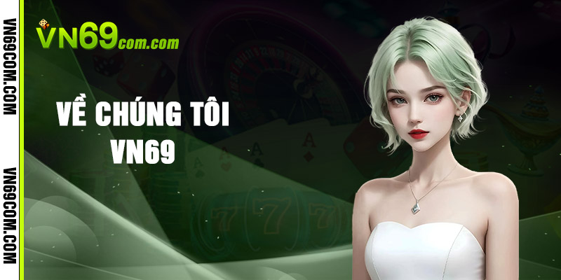 Giới Thiệu VN69